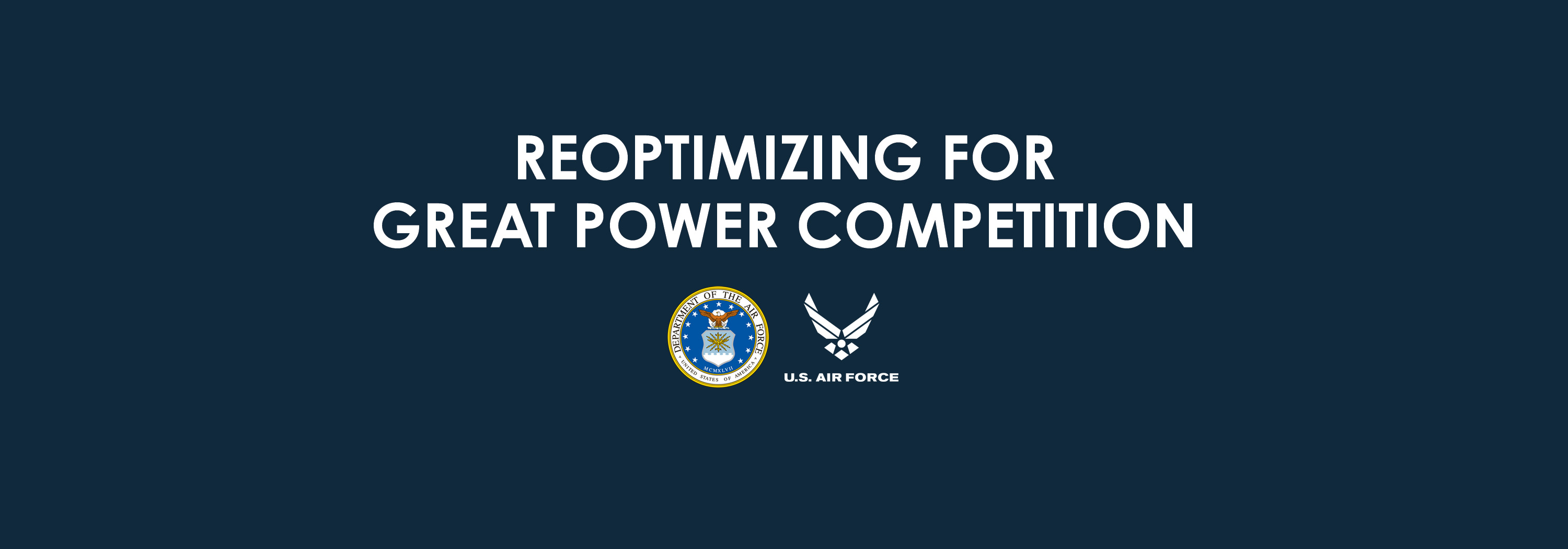 Reoptimization for Great Power Competition